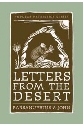 Letters from the Desert: Barsanuphius and John